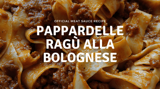 Pappardelle Ragù alla Bolognese: Official Meat Sauce Recipe! - Leasa Hilton