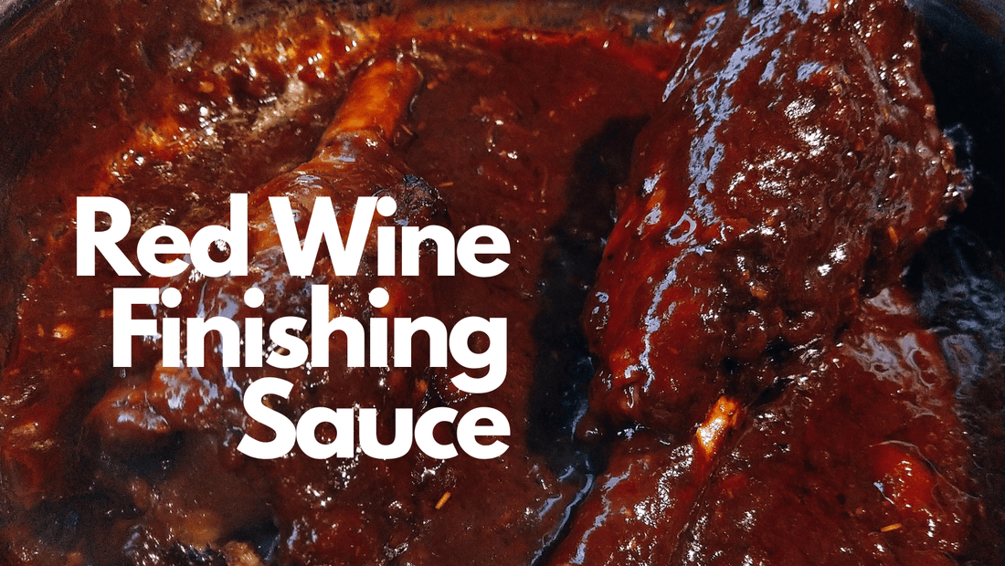 Red wine finishing sauce for slow-cooked Lamb shanks - Leasa Hilton